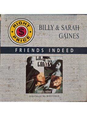 Billy & Sarah Gaines Friends Indeed CD Christian Remastered Right Price 38004cd